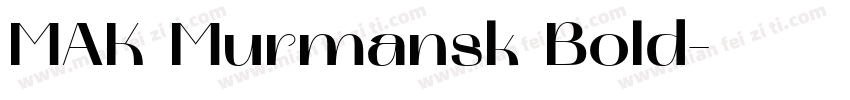 MAK Murmansk Bold字体转换